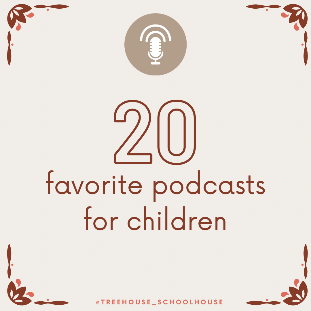 20 Favorite Podcasts for Children