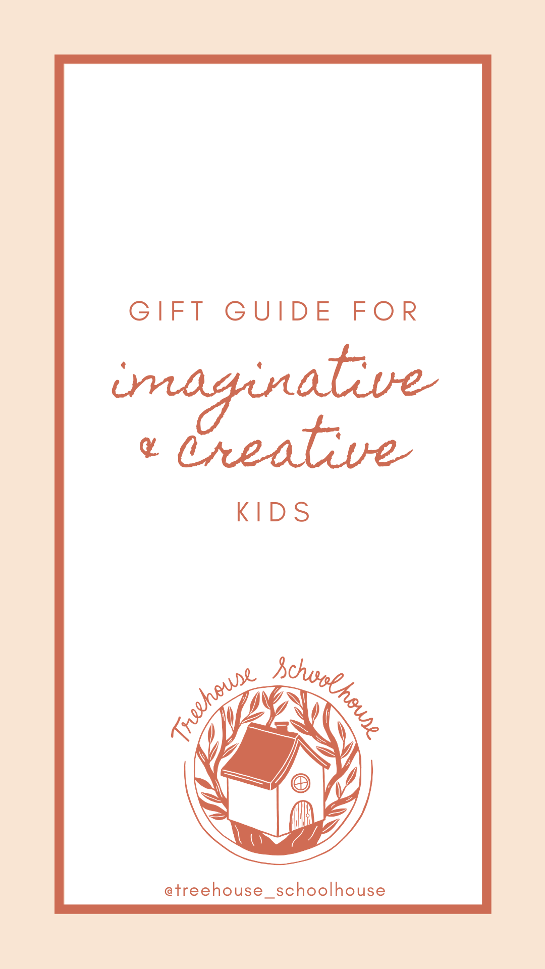 Gift Guide for Imaginative Creative Kids