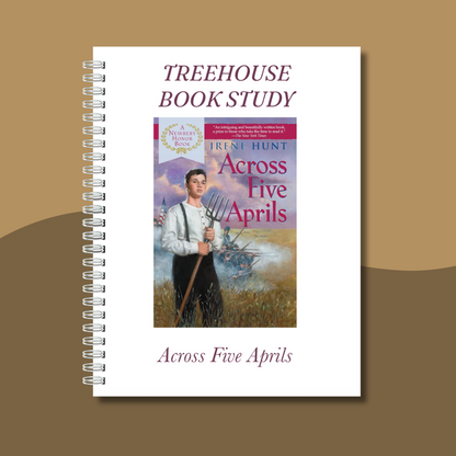 Across Five Aprils Book Study – Treehouse Schoolhouse Across Five Aprils Book Study – Treehouse Schoolhouse