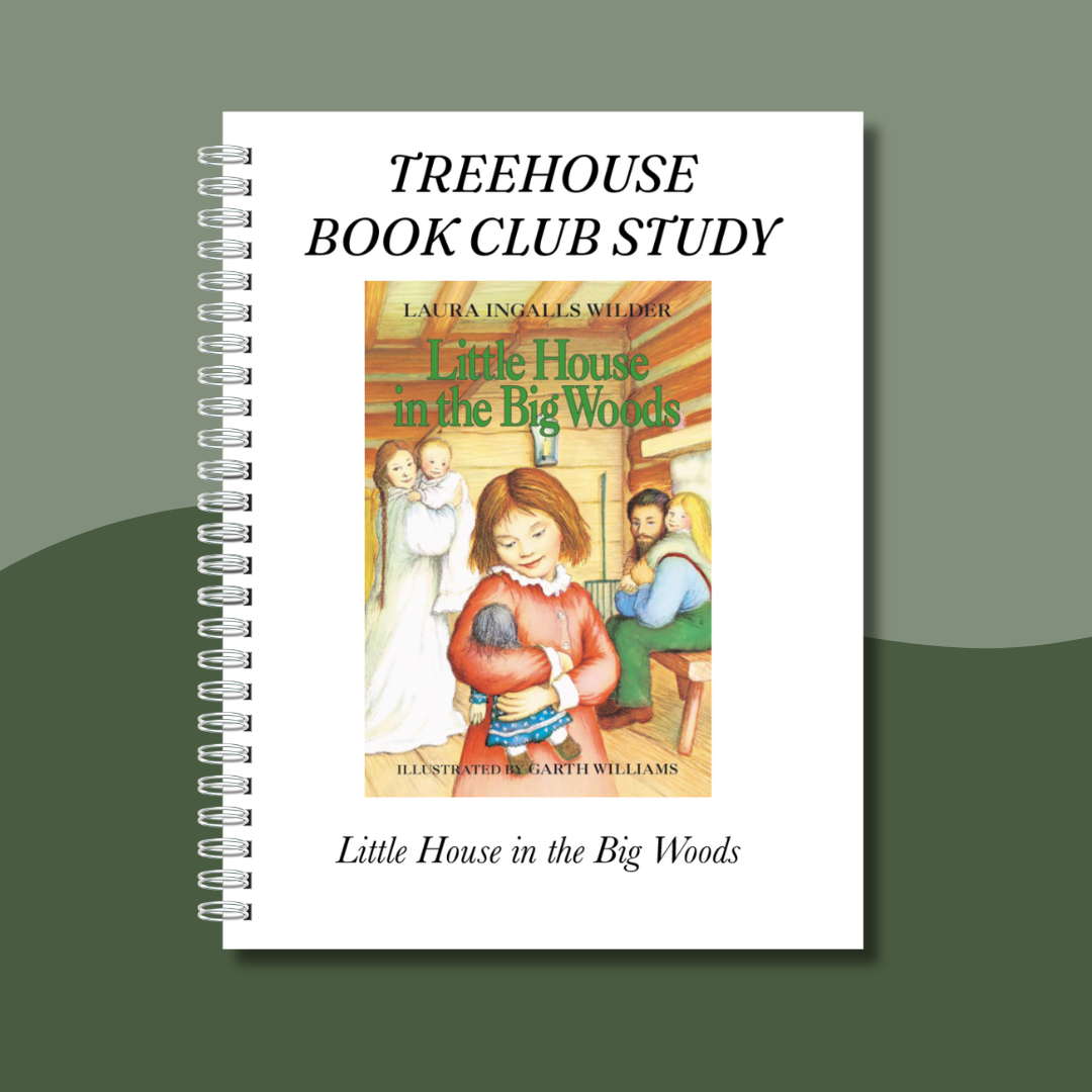Little House in the Big Woods Book Study