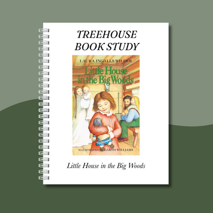Little House in the Big Woods Book Study