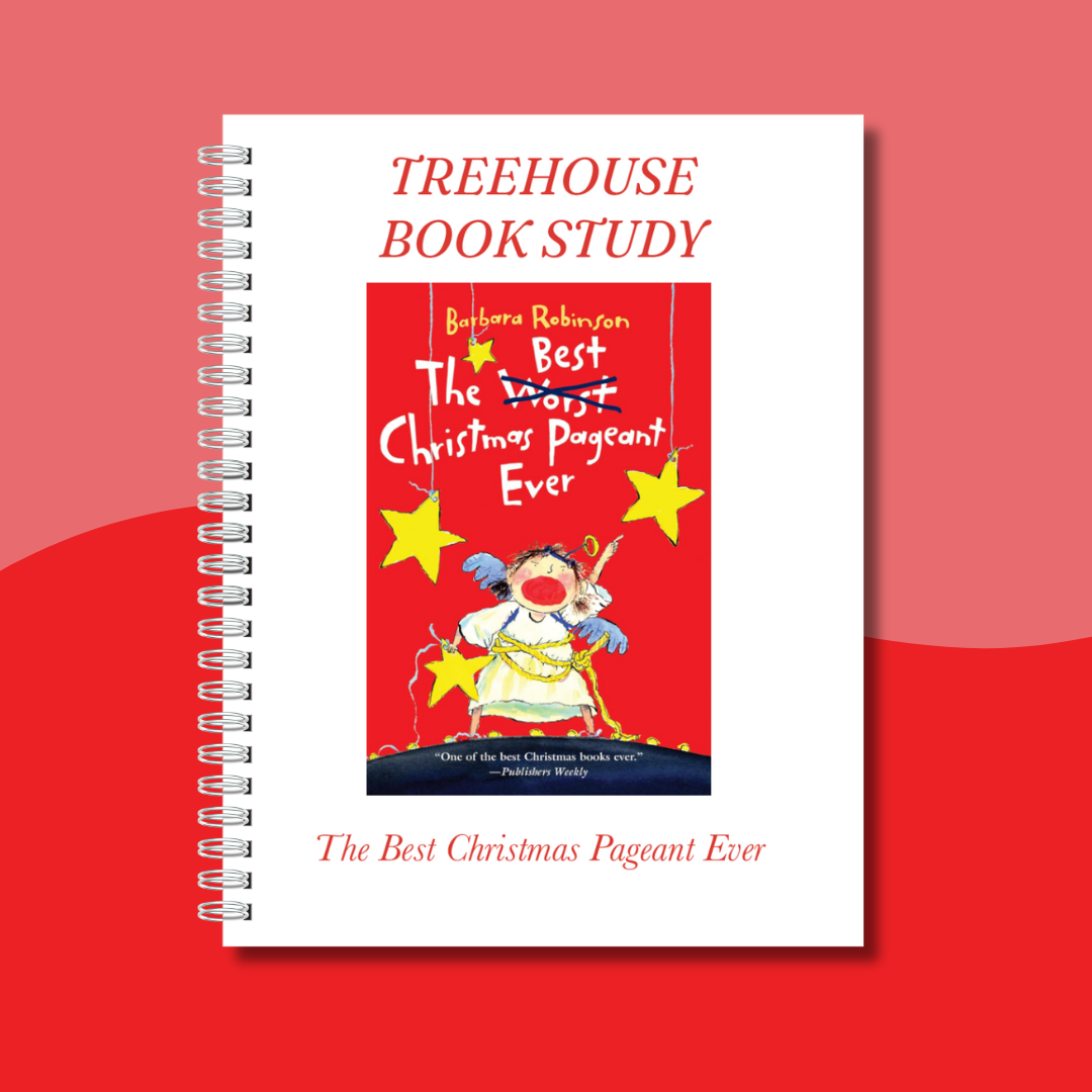 The Best Christmas Pageant Ever Book Study